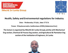 PUBLIC LECTURE : Health, Safety and Environmental regulations for industry