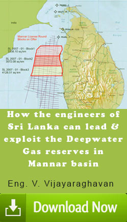 How the engineers of Sri Lanka can lead and exploit the Deepwater Gas reserves in Mannar basin