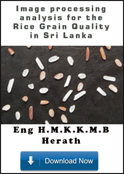 Image processing analysis for the rice grain quality in Sri Lanka by Eng H.M.K.K.M.B Herath 