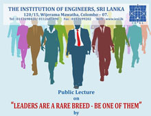 PUBLIC LECTURE : Leaders Are A Rare Breed – Be One of Them 