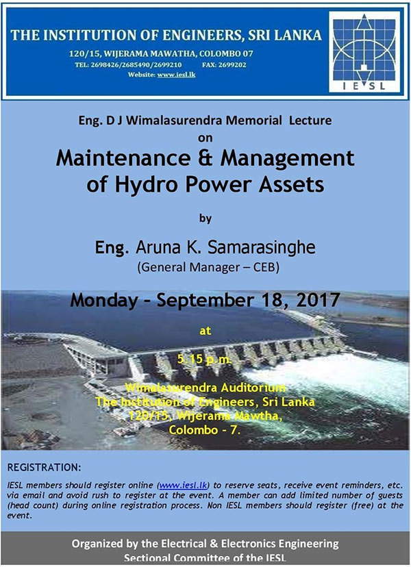 Eng. D J Wimalasurendra Memorial Lecture on Maintenance & Management of Hydro Power Assets by Eng. Anura K. Samarasinghe